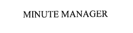 MINUTE MANAGER trademark