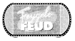 FEYGELE FEUD trademark