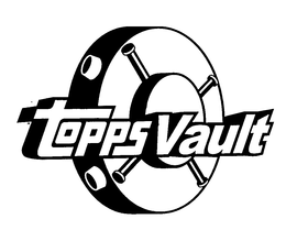 TOPPS VAULT trademark