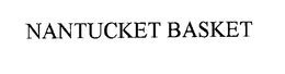 NANTUCKET BASKET trademark