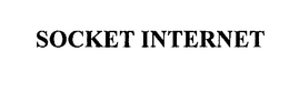 SOCKET INTERNET trademark