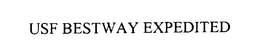 USF BESTWAY EXPEDITED trademark