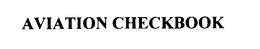 AVIATION CHECKBOOK trademark