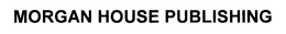 MORGAN HOUSE PUBLISHING trademark