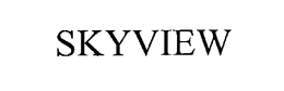 SKYVIEW trademark