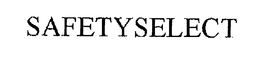 SAFETY SELECT trademark