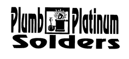 PLUMB PLATINUM SOLDERS trademark