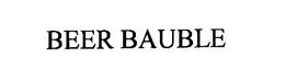 BEER BAUBLE trademark