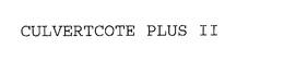 CULVERTCOTE PLUS II trademark