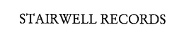 STAIRWELL RECORDS trademark