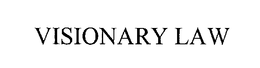 VISIONARY LAW trademark