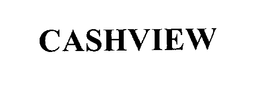 CASHVIEW trademark