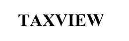 TAXVIEW trademark