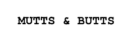 MUTTS & BUTTS trademark