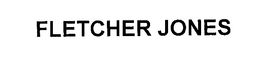 FLETCHER JONES trademark