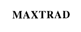 MAXTRAD trademark