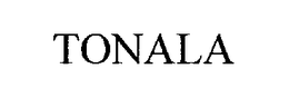 TONALA trademark