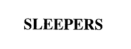 SLEEPERS trademark