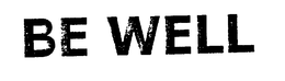 BE WELL trademark
