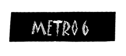 METRO 6 trademark