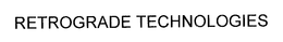 RETROGRADE TECHNOLOGIES trademark