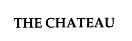THE CHATEAU trademark