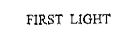 FIRST LIGHT trademark