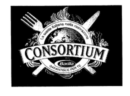 CONSORTIUM LA SCELTA ITALIANA NELLA RISTORAZIONE BARILLA GARANTISCE PER TE trademark