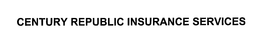 CENTURY REPUBLIC INSURANCE SERVICES trademark