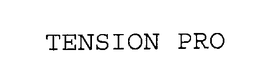 TENSION PRO trademark
