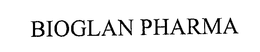 BIOGLAN PHARMA trademark