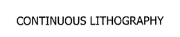 CONTINUOUS LITHOGRAPHY trademark
