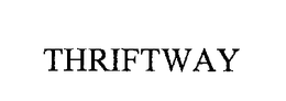 THRIFTWAY trademark
