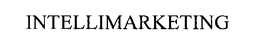 INTELLIMARKETING trademark