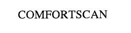 COMFORTSCAN trademark
