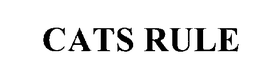 CATS RULE trademark