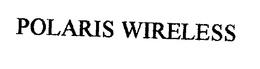 POLARIS WIRELESS trademark