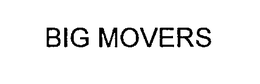 BIG MOVERS trademark