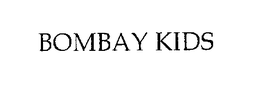 BOMBAY KIDS trademark