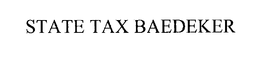 STATE TAX BAEDEKER trademark