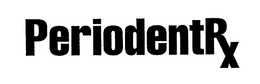 PERIODENTRX trademark