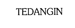 TEDANGIN trademark