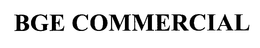 BGE COMMERCIAL trademark