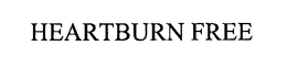 HEARTBURN FREE trademark
