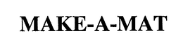 MAKE-A-MAT trademark