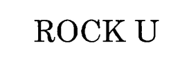ROCK U trademark