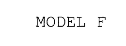 MODEL F trademark