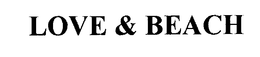 LOVE & BEACH trademark