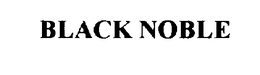 BLACK NOBLE trademark