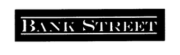 BANK STREET trademark